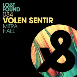 Volen Sentir - Mitra / Hael [LF084D]
