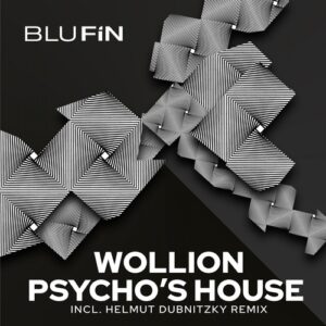 Wollion - Psychos House [BF340]