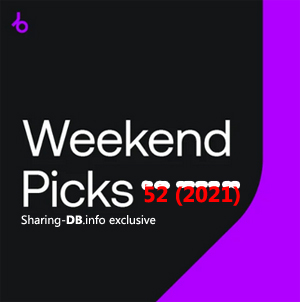 Beatport Weekend Picks 52 (2021)