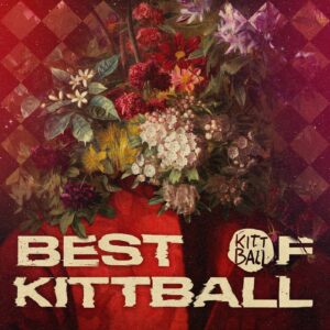 VA - Best Of Kittball 2021 [KITT224]