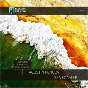Agustin Pengov - Sea Foam [MHR456]