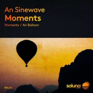An Sinewave - Moments [SOL210]