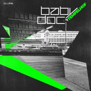 Baby Doc - Tempelhof [BF343]