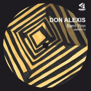 Barri Yinn - Don Alexis [MMRR119]