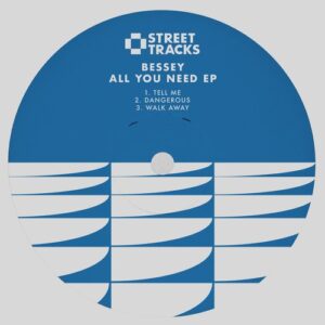 Bessey - All You Need EP [WO157]