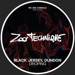 Black Jersey, Dundon - Droping [ZTL016]