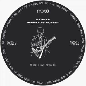 Blakey - What Is House [MOISSB210]