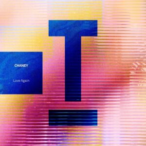 Chaney - Love Again [TOOL110401Z]