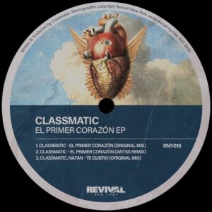 Classmatic - El Primer Corazón EP [RNY016]