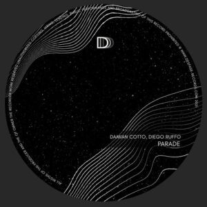 Damian Cotto, Diego Ruffo - Parade [DES043]