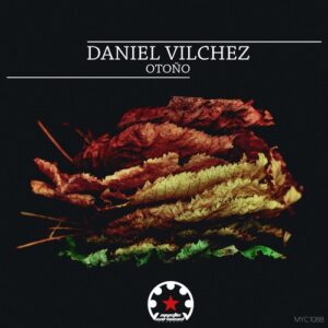 Daniel Vilchez - Otoño [MYC1088]