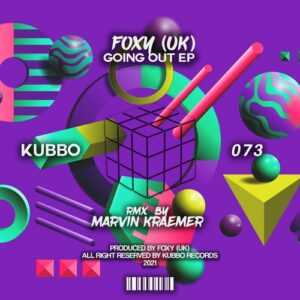 Foxy (UK) - Going Out [KU073]