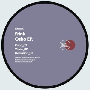 Frink - Osho EP [BVRDIGITAL079]