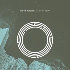 German Tedesco - Call Of The Ocean [RYNTH101]