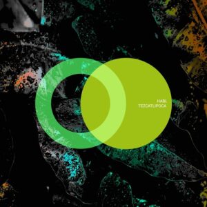 HABL - Tezcatlipoca [AVE116]