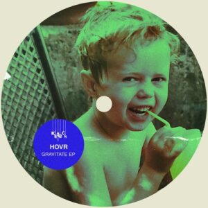 HOVR - Gravitate EP [KD208BP]