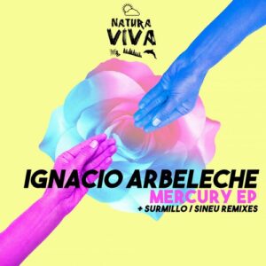 Ignacio Arbeleche - Mercury EP [NAT802]