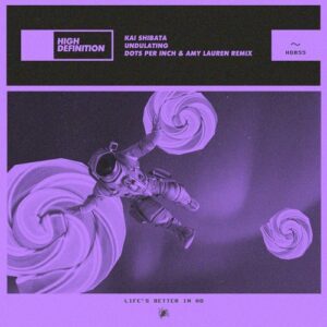 Kai Shibata - Undulating (Dots Per Inch & Amy Lauren Remix) [HD056B]