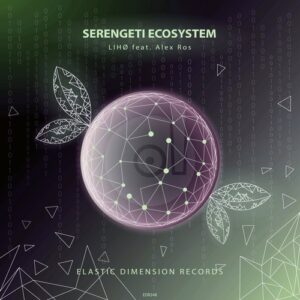 LIHØ - Serengeti Ecosystem [EDR248]