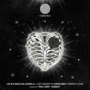 Lio Q, Anhauser, Nicolas Leonelli - Lost Desert | Perfect Love [CLUBSONICA092]
