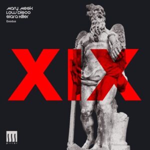 Mary Mesk, Low Disco, Siara Killer - Exodus [PILLAR019]