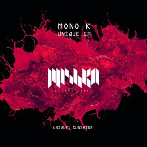 Mono K - Unique [LMKA183]