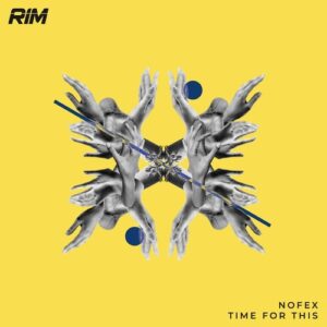 Nofex - Time for This [RIM078]