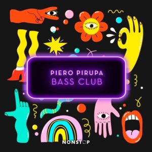 Piero Pirupa - Bass Club (Extended Mix) [NS101]