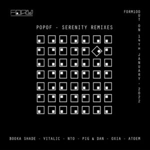 Popof - Serenity (Remixes) [FORM100]