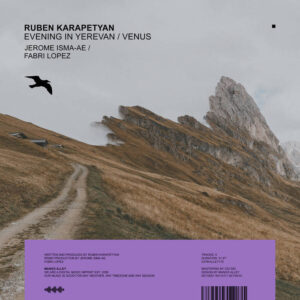 Ruben Karapetyan - Evening in Yerevan / Venus [ALLEY172]