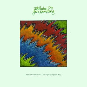 Saliva Commandos - Da Style [TFS003]