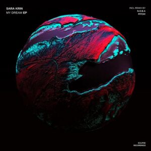 Sara Krin - My Dream [ECLR340]