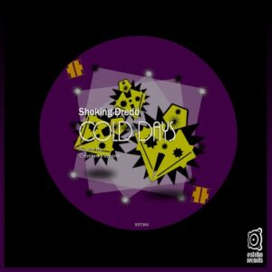 Shoking Dredd - Cold Days [EST381]