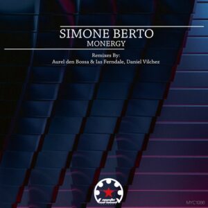 Simone Berto - Monergy [MYC1086]