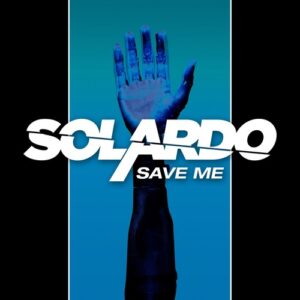 Solardo - Save Me EP - Extended Version [UL03864]
