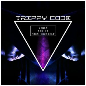 Vynek - Ask it From Yourself [TYC636]