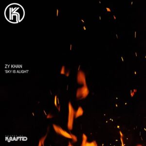 Zy Khan - Sky Is Alight [SO200]
