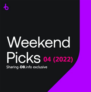 Beatport Weekend Picks 04 (2022)