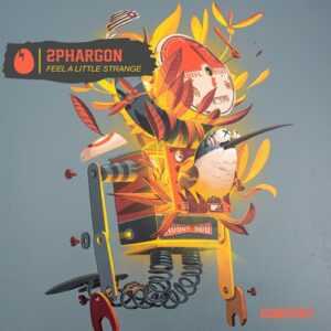 2phargon - Feel A Little Strange [DB278]
