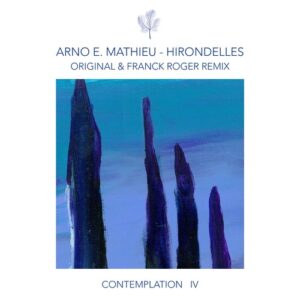 Arno E. Mathieu - Contemplation IV - Hirondelles [CPT5933]