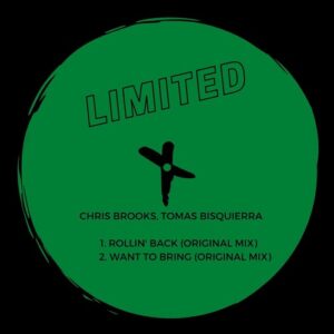 Chris Brooks, Tomas Bisquierra - Rollin' Back EP [TLT027]