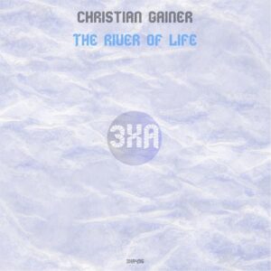 Christian Gainer - The River of LIfe [3XA496]