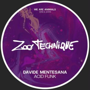 Davide Mentesana - Acid Funk [ZTL017]