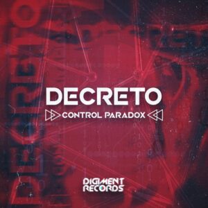 Decreto - Control Paradox [DMR181]