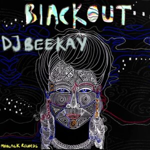 Dj Beekay - BlackOut [MBR473]