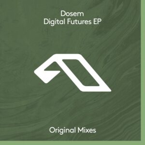 Dosem - Digital Futures EP [ANJDEE670BD]