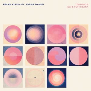 Eelke Kleijn, Josha Daniel - Distance - Eli & Fur Remix [DLNA002R4]