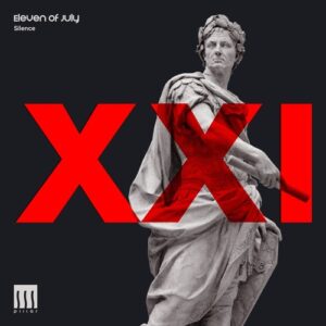 Eleven Of July - Silence [PILLAR021]