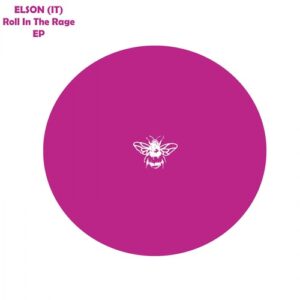 Elson (IT) - Roll In The Rage [NSS097]