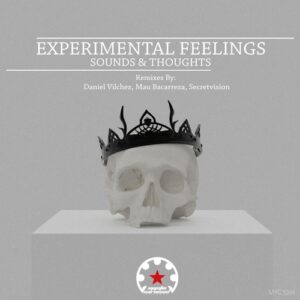 Experimental Feelings - Sounds & Thoughts [MYC1094]